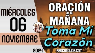 Oracion de la Mañana De Hoy Miercoles 06 de Noviembre  Salmo 26 Tiempo De Orar [upl. by Esor]