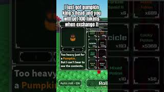 Pumpkin king’s head sols rng” [upl. by Adihsar713]