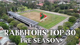 Rabbitohs Top 30 Pre Season [upl. by Yrekaz]