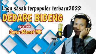 LAGU SASAK TREND 2022DEDARE BIDENG cover MEMETMK [upl. by Novelia]