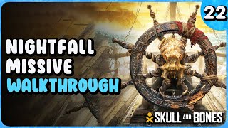 Nightfall Missive Contract  Skull And Bones Walkthrough Part 22 [upl. by Lila]