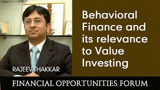 Behavioral Finance and its relevance to Value Investing [upl. by Andrei]