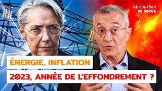 ÉNERGIE INFLATION  2023 année de leffondrement [upl. by Latonia]