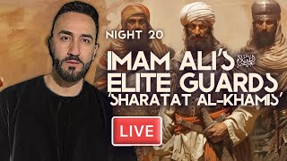 20 Imam Ali’s as Elite Guards ‘Sharatat AlKhamis’  Sayed Ammar Nakshawani  Holy Ramadan 2024 [upl. by Eyssej]