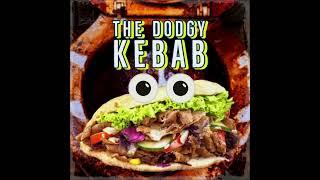 The Dodgy Kebab Funny British Song [upl. by Zara]