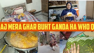 Aj mery ghar buht ganda ha who QMiss bahader vlog [upl. by Suiraj178]