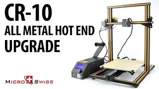 Installing the Creality CR10 All Metal Hot End Upgrade by MicroSwiss [upl. by Mars]