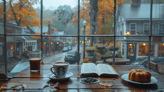 Rainy Autumn Cafe with Smooth Jazz Background Music and Rain Sounds for Relaxation Study amp Work 🍁☕️ [upl. by Spencer]