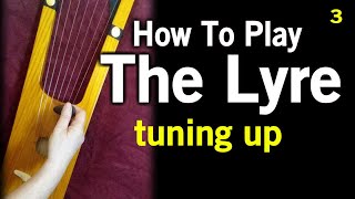 How To Play The Lyre  Tuning Up The six and seven string Anglo Saxon Viking Lyre is easy to tune [upl. by Ayital]