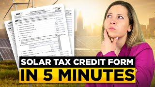 How to claim Solar Tax Credit  30 off your solar system [upl. by Ikkin]