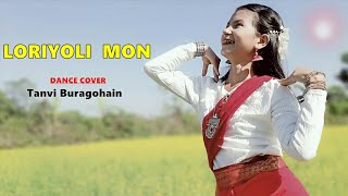 Tanvi Buragohain  Loriyoli Mon  Dance Cover Video [upl. by Atla]