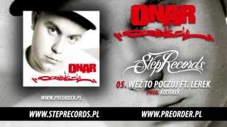 Onar ft Lerek  Weź to poczuj [upl. by Nove]