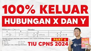 SOAL CPNS 2024 TIU HUBUNGAN X DAN Y [upl. by Nimad937]