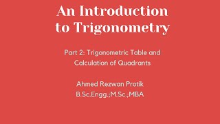 Trigonometry Part2 Trigonometric Table and Calculation of Quadrants [upl. by Asirac]