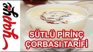 Sütlü Pirinç Çorbası Tarifi  Pratik Çorba Tarifleri  Kolay Sütlü Pirinç Çorbası Nasıl Yapılır [upl. by Ihsir398]