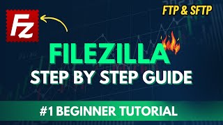 How to use FILEZILLA  FTPSFTP Simplified  Step by Step for BEGINNERS [upl. by Krischer]