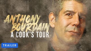 Anthony Bourdain A Cooks Tour  Trailer [upl. by Lawlor541]