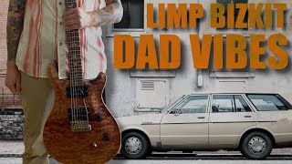 Limp Bizkit  Dad Vibes quotLive Versionquot Guitar Cover w Wes Borlands old PRS [upl. by Nahtan]