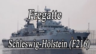 Fregatte F216 SchlewigHolstein [upl. by Attenreb]