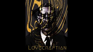 Lovecraftian Full Movie [upl. by Nodaj]