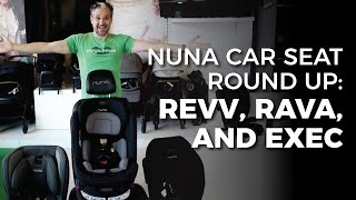 Nuna Car Seat Comparison REVV vs RAVA vs EXEC  Best Car Seats 2022  Magic Beans Reviews [upl. by Teodorico]