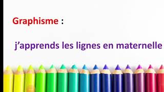 Graphisme les lignes en maternelle ❤ [upl. by Polad]