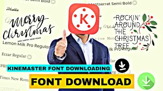 Font Download With Kinemaster  font Download tutorial new [upl. by Kevon24]