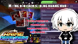 Cách sử dụng buang hub trong anime defender giúp bạn trở thành Pro không khó [upl. by Ger]