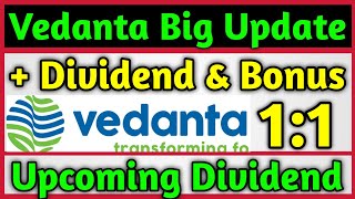 Vedanta Ltd बहुत बड़ी खबर  Bonus amp Dividend Declared 🚨 Vedanta Ltd Share Latest News Today [upl. by Llyrat675]