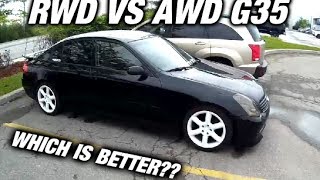 Awd vs Rwd G35  Which Is Better  G35 Vlog [upl. by Namyac]