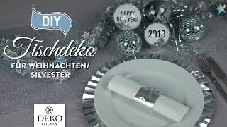 DIY edle SilvesterTischdeko günstig selbermachen How to Deko Kitchen [upl. by Linet]