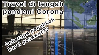 Travel di tengah pandemi Corona Celoteh Travel [upl. by Rowley]