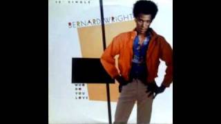 Bernard Wright  Who Do You Love [upl. by Mcwherter]