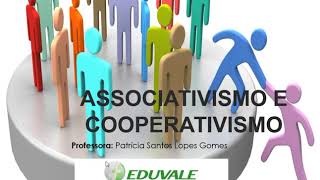 Aula 14 Associativismo e Cooperativismo ONG [upl. by Araht24]