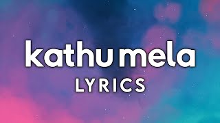 Kathu Mela  Lyrics  Paal Dabba  Deva  Ofro  thinkmusicindia [upl. by Sorodoeht419]