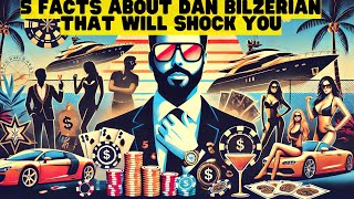 The Wildest Facts About Dan Bilzerian You Didn’t Know [upl. by Tega]