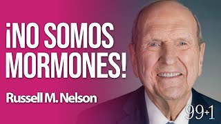 Russell M Nelson ¡No somos Mormones  991 [upl. by Reimer]