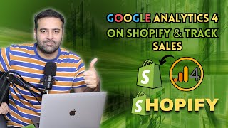 How to Set up Google Analytics 4 on Shopify amp Track Sales [upl. by Marika]