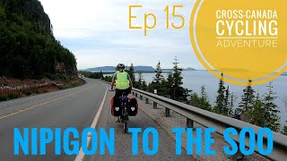 CrossCanada Cycling Adventure  Ep 15  Nipigon to Sault Ste Marie [upl. by Kcirdneked]