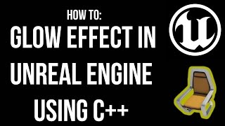 Unreal Engine C Tutorial  Glow effect on items [upl. by Eirameinna803]