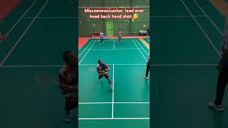 Miscommunication lead to overhead badminton viralvideo badminton indonesianbadminton [upl. by Grogan]