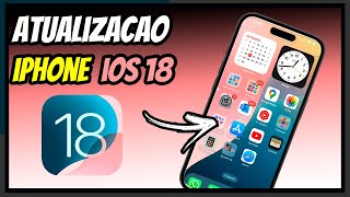 📱 Como Atualizar Seu iPhone para iOS 18 Passo a Passo Completo 🚀 [upl. by Akeryt]