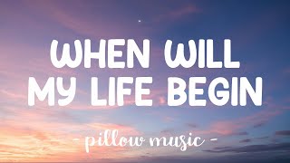 When Will My Life Begin  Mandy Moore Lyrics 🎵 [upl. by Garnette]