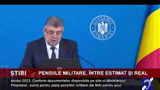 Pensiile militare între estimat și real [upl. by Arocal]