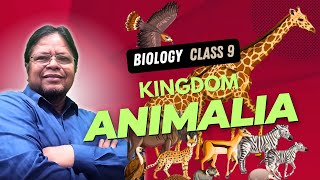 Kingdom Animalia  Class 9 Biology  Life Science  WBBSE Syllabus  Lecture by Dr Khurshid Eqbal [upl. by Sapienza]