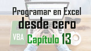 Curso de programacion en Excel Hilo de ejecución  Capítulo 13 [upl. by Aniweta]