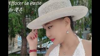 Effacer Le Passe Cover by Ping Er [upl. by Nnahgiel]