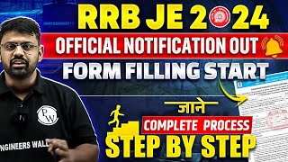 🚂 RRB JE 2024  RRB JE Form Fill Up 2024  Form कैसे भरें जानिए Complete Process Step by Step 🚀🔥 [upl. by Aivad]