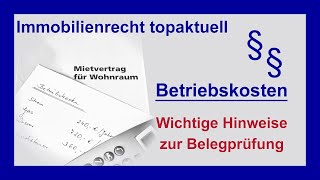 Betriebskosten – Wichtige Hinweise zur Belegprüfung  Tutorial [upl. by Essile]