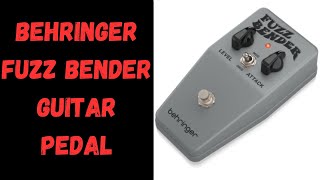 Behringer Fuzz Bender Guitar Pedal [upl. by Marta]